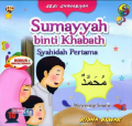 Sumayyah Binti Khabath Syahidah pertamma (Menyayangi Sesama)