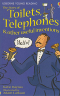 The Story of Toilets, Telephones, & Other Useful Inventions