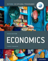 Economics Course Companion 2020 Edition