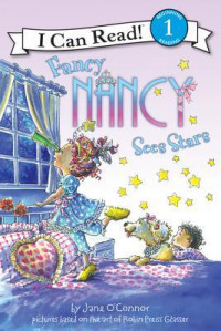 Fancy Nancy Sees Stars - I Can Read! Level 1 Beginning Reading