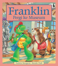 Franklin Pergi ke Museum