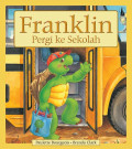 Franklin Pergi Sekolah