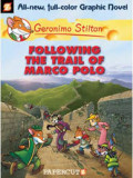 GERONIMO STILTON #04 FOLLOWING THE TRAIL OF MARCO POLO