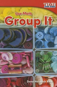 Use Math: Group It