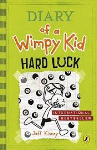 Diary of a Wimpy Kid : Hard Luck