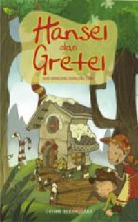 Hansel Dan Gretel : Dan Dongeng-Dongeng Lain