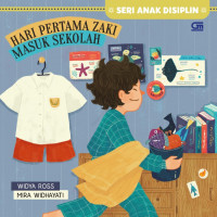 Hari Pertama Zaki Masuk Sekolah