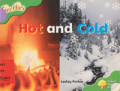 Hot and Cold