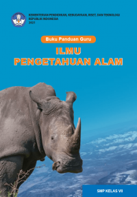 Buku Panduan Guru Ilmu Pengetahuan Alam untuk SMP Kelas VII