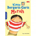 Kaus Bergaris -Garis Merah