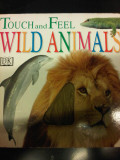 Touch and Feel : Wild Animals