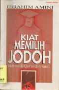 Kiat Memilih Jodoh Menurut Al-Qur'an dan Sunah