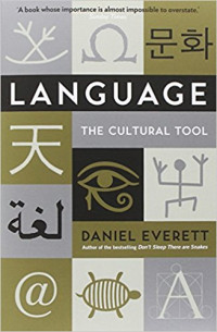 Language: The Cultural Tool