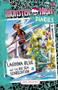 Lagoona Blue and The Big Sea Scarecation