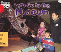 Let's Go to The Museum