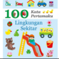 100 kata Pertamaku - Lingkungan Sekitar