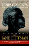 The Autobiography Of Miss Jane Pittman