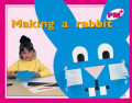 Making a rabbit