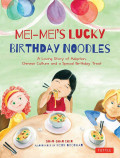 Mei - Mei's Lucky Birthday Noodles