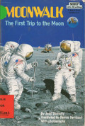 Moonwalk: The First Trip To The Moon