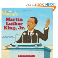 My First biography: Martin Luther King, Jr