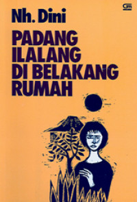 Padang Ilalang di Belakang Rumah