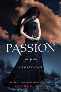 Passion : A Fallen Novel