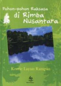 Pohon-Pohon Raksasa di RImba Nusantara (Kumpulan Puisi Anak)