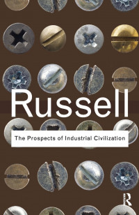 The Prospect Of Industrial Civilization