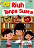 Riuh Tanpa Suara