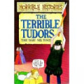 Horrible Histories : The Terrible Tudors