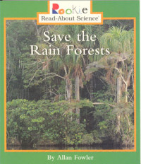 Save the rain forest