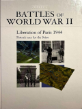 BATTLES OF WORLD WAR II; Patton's Race for the Seine