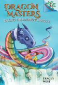 Dragon Masters : Waking the Rainbow Dragon