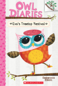 Owl Diaries : Eva's Treetop Festival