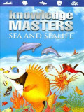 Knowledge Masters: Sea and Sealife