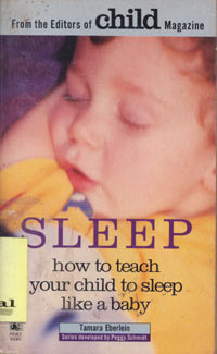 Sleep How To Tech Your Child To Sleep Like A Baby