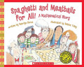 Spaghetti and Meatballs for All!; A Mathematical Story