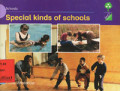 Special Kinds of Schools