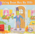 String Bean Has No Wife