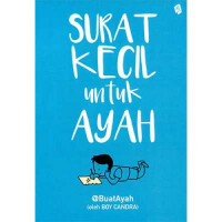 Surat Kecil untuk Ayah