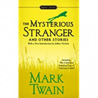 The Mysterious Stranger and Other Stories