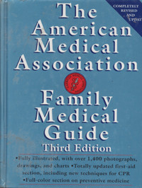 The American Medical Association Family Medical Guide