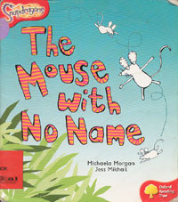 The Mouse with No Name