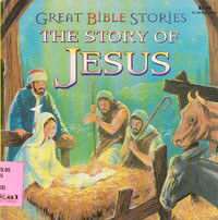 The Story of Jesus