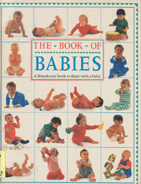 The Book of Babies: a first book to share with baby