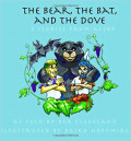 The Bear, the Bat, and The Dove