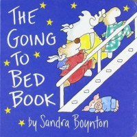 The Going To Bed Book - Serious Silliness For Cool Little Kids Series