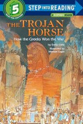 The Trojan Horse: how the Greek won the war