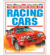 The Usborne Book of - Racing Cars